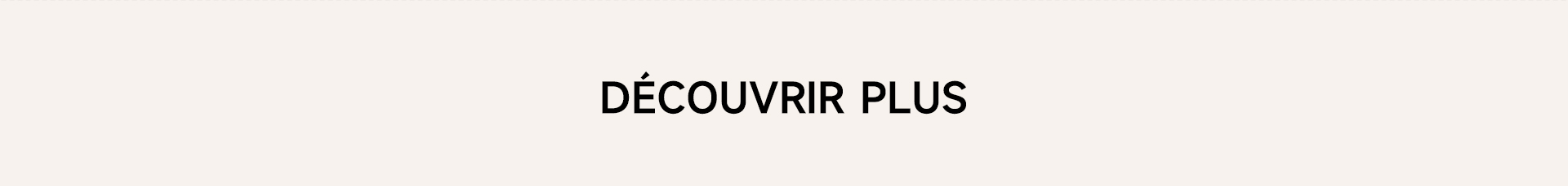 Decouvrir plus
